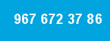 967 672 37 86